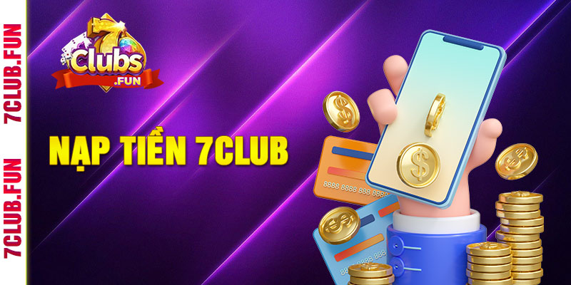 Nạp tiền 7 club tặng 131k