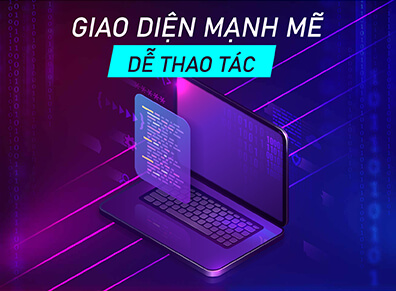 Giao diện mạnh mẽ